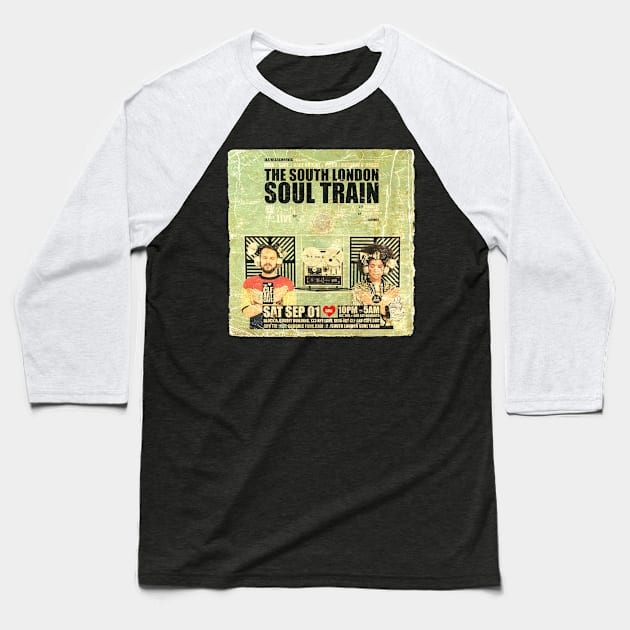 POSTER TOUR - SOUL TRAIN THE SOUTH LONDON 57 Baseball T-Shirt by Promags99
